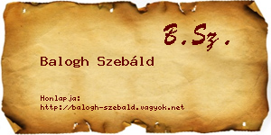 Balogh Szebáld névjegykártya